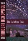 Nikolai Berdyaev, Boris Jakim - The End of Our Time