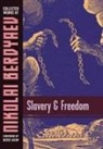 Nikolai Berdyaev - Slavery and Freedom