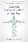 Erlich, Henry A Erlich, Henry A. Erlich, Henry A. (Ucsf Research Emeritus Erlich - Genetic Reconstruction of the Past