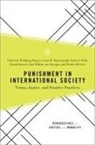 van Prooijen, Wolfgang (Professor of International Secur Wagner, Linet R. Durmusoglu, Barbora Holá, Ronald Kroeze, Kroeze Ronald... - Punishment in International Society