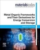Cao Guan, Cao (Institute of Flexible Electronics Guan - Metal Organic Frameworks and Their Derivatives for Energy Conversion and Storage