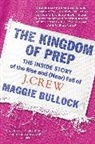 Maggie Bullock - The Kingdom of Prep