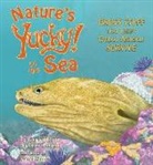 Lee Ann Landstrom, Karen I Shragg, Karen I. Shragg, Rachel Rogge - Nature's Yucky in the Sea
