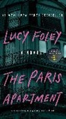 Lucy Foley - The Paris Apartment