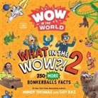 Guy Raz, Mindy Thomas, Dave Coleman, Coleman Dave - Wow in the World: What in the Wow?! 2