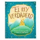 Nancy Guthrie, Jenny Brake - El Rey Verdadero