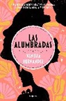 VANESSA HERNÁNDEZ - Las alumbradas (Spanish Edition)