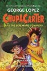 Ryan Calejo, Santy Gutierrez, Santy Gutiérrez, George Lopez - ChupaCarter and the Screaming Sombrero