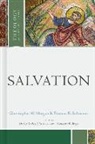 Christopher W Morgan, Christopher W. Morgan, Thomas R Schreiner, Thomas R. Schreiner, David S Dockery, David S. Dockery... - Salvation