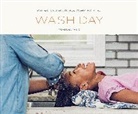 Tomesha Faxio - Wash Day