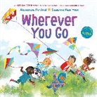 Suzanne Kaufman, Alexandra Penfold - Wherever You Go (An All Are Welcome Book)