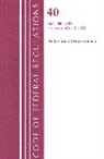 Office Of The Federal Register (U S, Office Of The Federal Register (U.S.) - Code of Federal Regulations, Title 40 Protection of the Environment