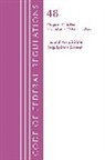 Office Of The Federal Register, Office Of The Federal Register (U S, Office Of The Federal Register (U.S.) - Code of Federal Regulations,title 48 Federal Acquis Ch 29 End,