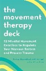 Erica Hornthal - The Movement Therapy Deck