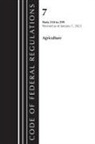 Office Of The Federal Register (U S, Office Of The Federal Register (U. S., Office Of The Federal Register (U.S.), Tbd - Code of Federal Regulations, Title 07 Agriculture 210 299, Revised
