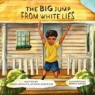 Sashana Anderson, Simion Wright, Monika Marzec - The Big Jump From White Lies