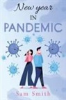 Sam Smith - New Year in Pandemic