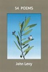 John Levy - 54 poems, selected and new