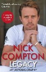 Nick Compton - Legacy - My Autobiography