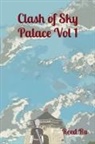 Reed Ru - Clash of Sky Palace Vol 1