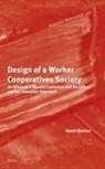 Geert Reuten - Design of a Worker Cooperatives Society