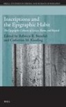Inscriptions and the Epigraphic Habit