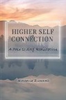 Stephanie Zumwalt - Higher Self Connection