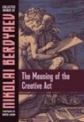 Nikolai Berdyaev - The Meaning of the Creative Act