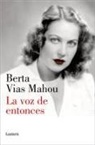 Carmen Martín Gaite, Berta Vías Mahou - Dos relatos fantásticos
