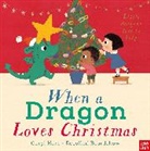 Caryl Hart, Rosalind Beardshaw - When a Dragon Loves Christmas