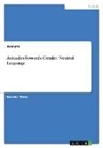Anonym, Anonymous - Attitudes Towards Gender Neutral Language