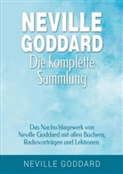 Neville Goddard, Fabio Mantegna - Neville Goddard - Die komplette Sammlung