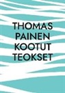 Petri Luosto - Thomas Painen Kootut Teokset