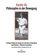 Axel Binhack, Efthimios Karamitsos - Karate-Do Philosophie in der Bewegung