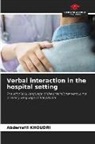 Abderrafiî Khoudri - Verbal interaction in the hospital setting