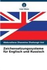 Abduvalieva Zhasmina Zhahongir kizi - Zeichensetzungssysteme für Englisch und Russisch