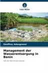 Géoffroy Adangnonsi - Management der Wasserentsorgung in Benin