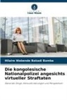 Hilaire Wabende Bakadi Bamba - Die kongolesische Nationalpolizei angesichts virtueller Straftaten