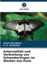 Sonal Chandekar, R K Nimbalkar, R. K. Nimbalkar - Artenvielfalt und Verbreitung von Schmetterlingen im Westen von Pune