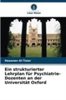 Hasanen Al-Taiar - Ein strukturierter Lehrplan für Psychiatrie-Dozenten an der Universität Oxford