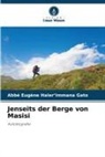Abbé Eugène Haler¿Immana Gato, Abbé Eugène HalerImmana Gato, Abbé Eugène Haler'Immana Gato - Jenseits der Berge von Masisi