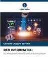 Carlaile Largura do Vale - DER INFORMATIK: