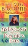 Sylvia Browne - Astrology Through a Psychic's Eyes