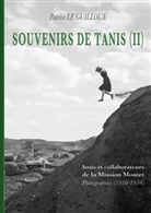 Patrice Le Guilloux - Souvenirs de Tanis (II)