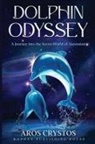 Aros Crystos - Dolphin Odyssey