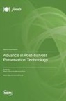 Advance in Post-harvest Preservation Technology