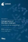 Cytogenetics of Domestic Animals