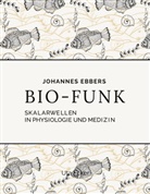 Johannes Ebbers - Bio-Funk