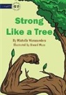Michelle Wanasundera - Strong Like A Tree