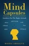 Moira Aboagye - Mind Capsules